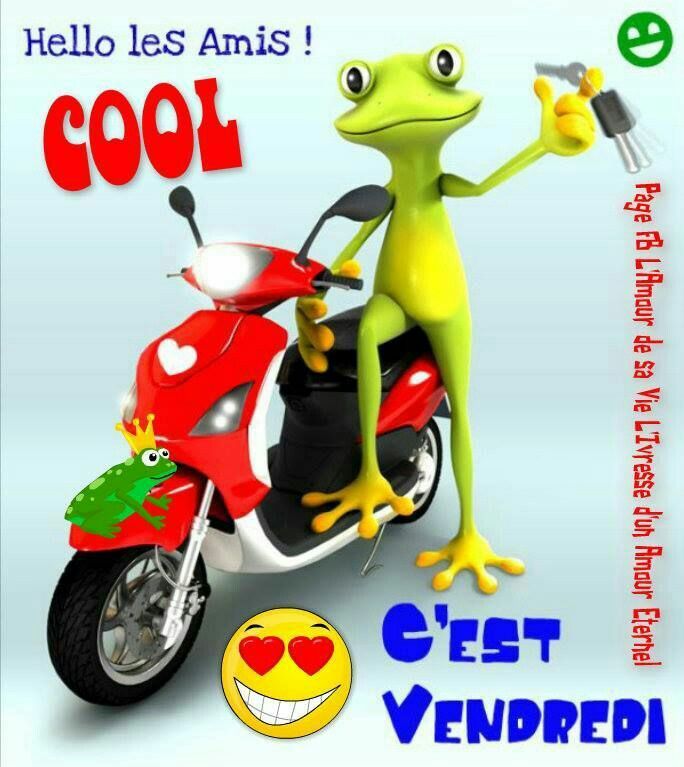 Vendredi, c'est cool!!!